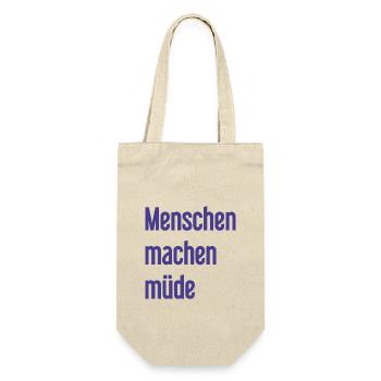 People make you tired - Funny saying - Gift Bag for Bottles - nature - Front
