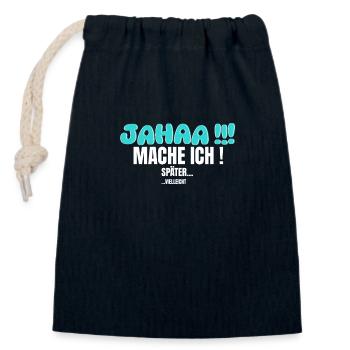 Jahaa, je le ferai plus tard, peut-être en disant du sarcasme - Sac cadeau en coton avec cordon (14 x 20 cm) - bleu marine - Devant