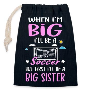 Annonce de I ́Will Be A Big Sister Soccer Girls - Sac cadeau en coton avec cordon (14 x 20 cm) - bleu marine - Devant
