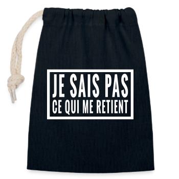 je sais pas ce qui me retient - Sac cadeau en coton avec cordon (14 x 20 cm) - bleu marine - Devant