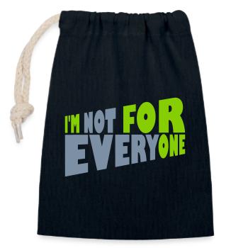 Im not for everyone - Closable cotton gift bag (14x20cm) - navy - Front