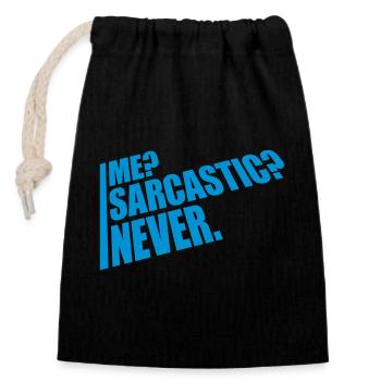 me sarcastic never quote - Closable cotton gift bag (14x20cm) - black - Front