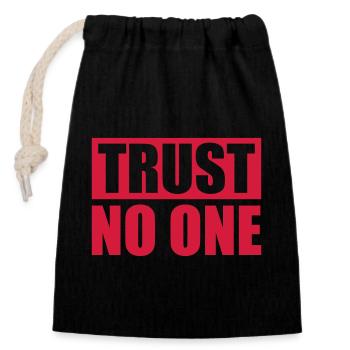 trust no one Zitat - Verschließbarer Geschenkbeutel aus Baumwolle (14x20cm) - Schwarz - Vorne