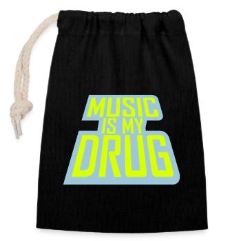 Music is my Drug Medicine Saying Music Drug Party - Closable cotton gift bag (14x20cm) - black - Front