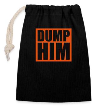 Dump Him Quote Logo - Sac cadeau en coton avec cordon (14 x 20 cm) - noir - Devant