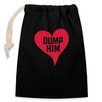 Dump Him Quote Logo - Sac cadeau en coton avec cordon (14 x 20 cm) - noir - Devant