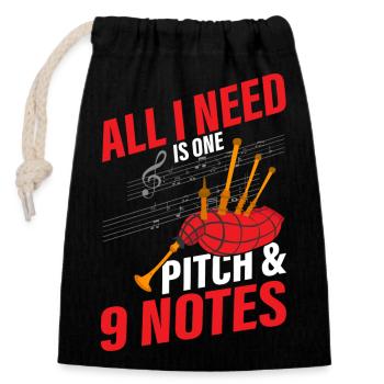 All I Need Is One Pitch & 9 Notes Bagpiper Bagpipe - Verschließbarer Geschenkbeutel aus Baumwolle (14x20cm) - Schwarz - Vorne