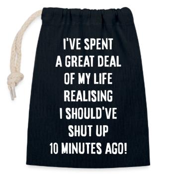 I should have shut up - Verschließbarer Geschenkbeutel aus Baumwolle (14x20cm) - Navy - Vorne