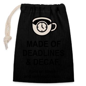 Dates limites et décaféiné - Sac cadeau en coton avec cordon (14 x 20 cm) - noir - Devant