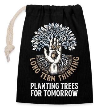 Long Term Planting - Verschließbarer Geschenkbeutel aus Baumwolle (14x20cm) - Schwarz - Vorne