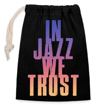 Nous avons confiance dans le jazz - Sac cadeau en coton avec cordon (14 x 20 cm) - noir - Devant