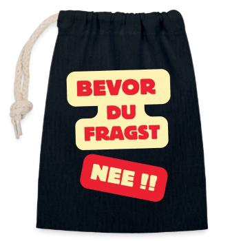 Bevor Du Fragst Nee Design - Verschließbarer Geschenkbeutel aus Baumwolle (14x20cm) - Navy - Vorne