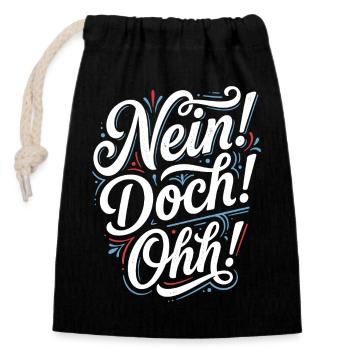 Nein Doch Ohh Typo-Statement - Verschließbarer Geschenkbeutel aus Baumwolle (14x20cm) - Schwarz - Vorne