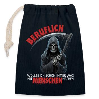 Beruflich wollte ich schon immer was mit Mensch - Verschließbarer Geschenkbeutel aus Baumwolle (14x20cm) - Navy - Vorne