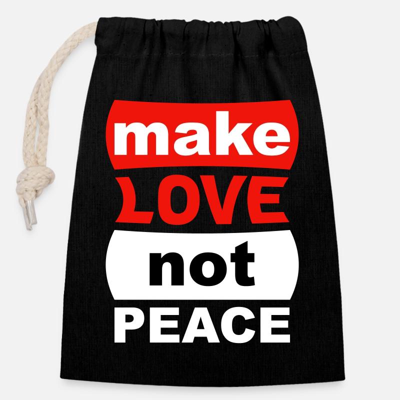 Make Love Not Peace - Verschließbarer Geschenkbeutel aus Baumwolle (14x20cm) - Schwarz