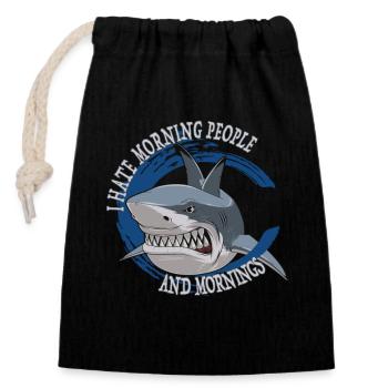 Hai Shark Morgenmuffel - I hate morning people - Closable cotton gift bag (14x20cm) - black - Front