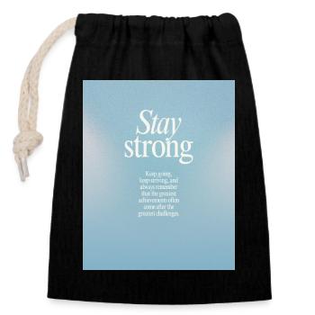 STAY STRONG - Stay strong - Closable cotton gift bag (14x20cm) - black - Front