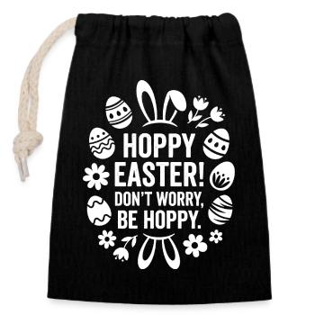 Hoppy Easter Dont Worry Be Happy - Verschließbarer Geschenkbeutel aus Baumwolle (14x20cm) - Schwarz - Vorne