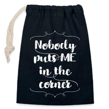 Nobody puts me in the corner - Closable cotton gift bag (14x20cm) - navy - Front