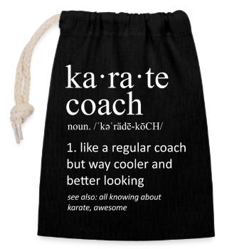 Karate Coach Definition Funny Martial Arts Art - Closable cotton gift bag (14x20cm) - black - Front