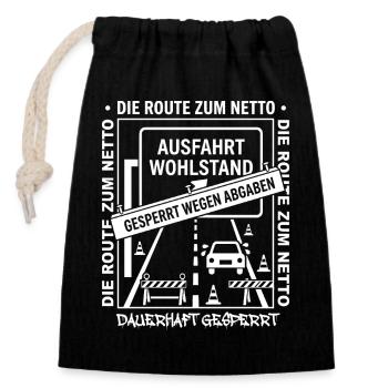Die Route Zum Netto Dauerhaft Gesperrt - Verschließbarer Geschenkbeutel aus Baumwolle (14x20cm) - Schwarz - Vorne