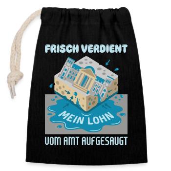 Freshly deserved absorbed by the office - Closable cotton gift bag (14x20cm) - black - Front