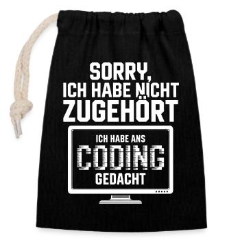 Sorry, ich habe nicht zugehört Coding - Verschließbarer Geschenkbeutel aus Baumwolle (14x20cm) - Schwarz - Vorne