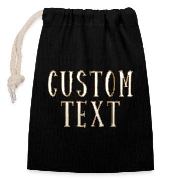 Custom text - Closable cotton gift bag (14x20cm) - black - Front