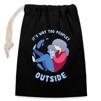 Introvert - Way Too Peopley - Closable cotton gift bag (14x20cm) - black - Front