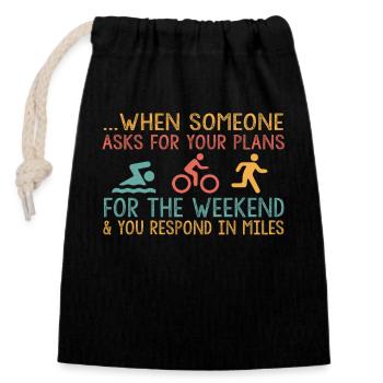 When someone asks about your triathlon - Closable cotton gift bag (14x20cm) - black - Front