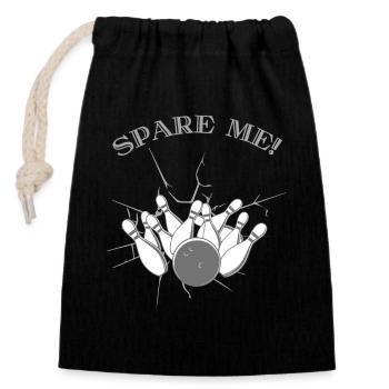 Spare Me Ten Pin Bowling - Ten Pin Bowling T-Shirt - Verschließbarer Geschenkbeutel aus Baumwolle (14x20cm) - Schwarz - Vorne