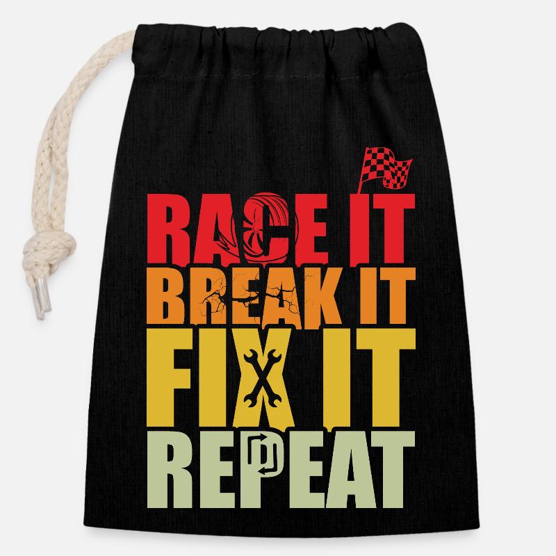 RACE IT BREAK IT FIX IT REPEAT - Sac cadeau en coton avec cordon (14 x 20 cm) - noir