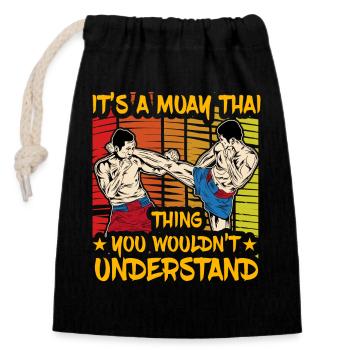 C’est un truc de Muay Thai que vous ne comprendriez pas - Sac cadeau en coton avec cordon (14 x 20 cm) - noir - Devant