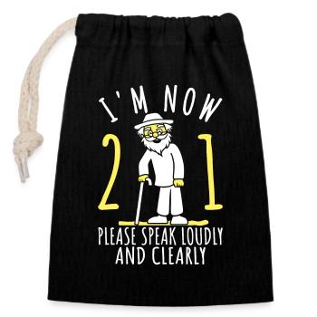 21st birthday 21st 21st I am now 21 years old - Closable cotton gift bag (14x20cm) - black - Front