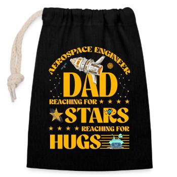 Aerospace engineer Dad reaching for Stars - Closable cotton gift bag (14x20cm) - black - Front