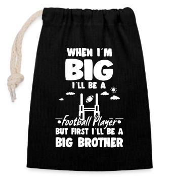 Quand je serai grand, je serai joueur de football Big Brother - Sac cadeau en coton avec cordon (14 x 20 cm) - noir - Devant
