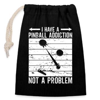 I Have A Pinball Addiction Pinball GIft Idea - Closable cotton gift bag (14x20cm) - black - Front