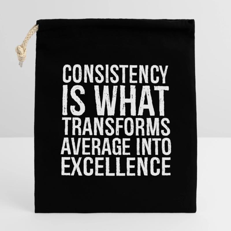 consistency is what transforms average excellence Sac cadeau en coton avec cordon (14 x 20 cm)