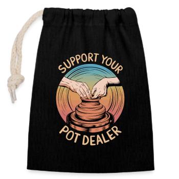 Support Your Pot Dealer Töpfern - Verschließbarer Geschenkbeutel aus Baumwolle (14x20cm) - Schwarz - Vorne
