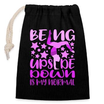 Being Upside Down Is My Normal Funny Gymnast Gift - Closable cotton gift bag (14x20cm) - black - Front