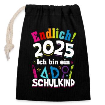 Schulkind 2025 Einschulung Erstklässler Geschenk - Verschließbarer Geschenkbeutel aus Baumwolle (14x20cm) - Schwarz - Vorne