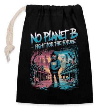 No Planet B – Lutte pour l’avenir - Sac cadeau en coton avec cordon (14 x 20 cm) - noir - Devant