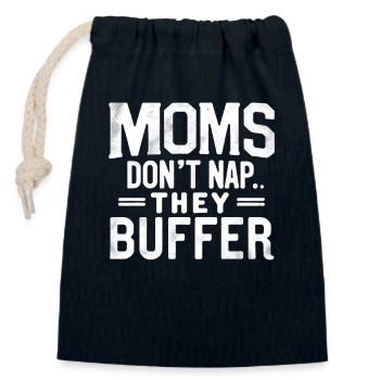 Moms Don’t Nap They Buffer Lustig Mama Geschenk - Verschließbarer Geschenkbeutel aus Baumwolle (14x20cm) - Navy - Vorne