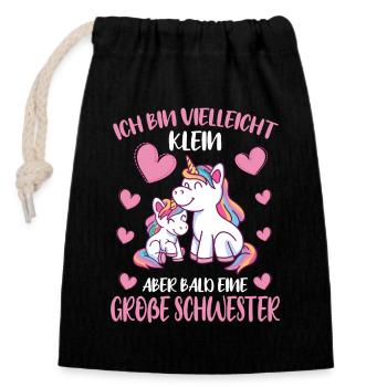 I may be small, but soon I'll be Big Sister - Closable cotton gift bag (14x20cm) - black - Front