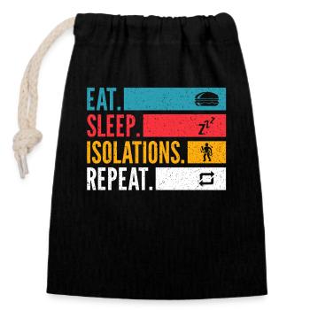 Eat Sleep Isolations Repeat Dance Shirt - Closable cotton gift bag (14x20cm) - black - Front