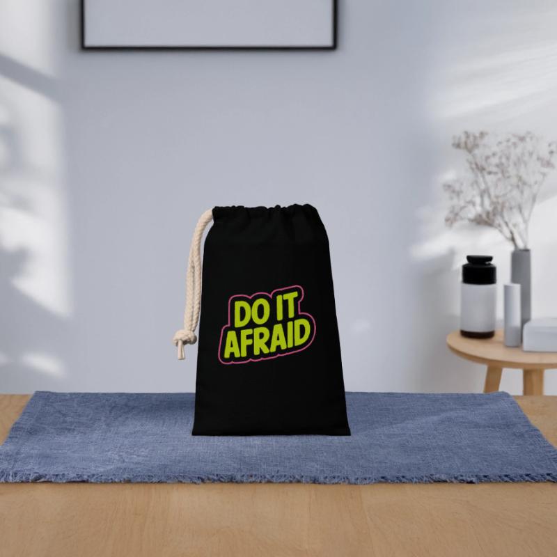 Do It Afraid Courage Development Motivation Closable cotton gift bag (14x20cm)