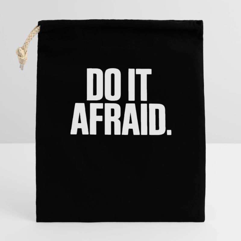 Do It Afraid Courage Development Motivation Closable cotton gift bag (14x20cm)