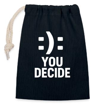 You Decide – Dual Smiley Motivational Design - Verschließbarer Geschenkbeutel aus Baumwolle (14x20cm) - Navy - Vorne