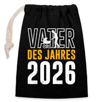 Fatherhood FATHER OF THE YEAR 2026 FUNNY - Closable cotton gift bag (14x20cm) - black - Front