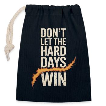 Dont Let The Hard Days Win - Closable cotton gift bag (14x20cm) - navy - Front
